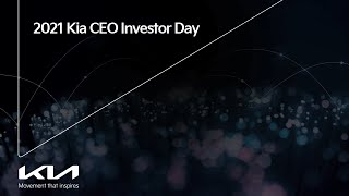 2021 Kia CEO Investor Day