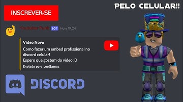 Designer Bot - Como Fazer Comando Embed Profissional - Discord Tutorial Celular