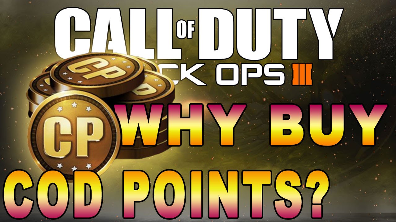 "Why Buy COD POINTS?" My Thoughts on Call of Duty Points in Black Ops 3!