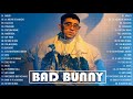 Bad Bunny 2021 Exitos Mix - Lo Mas Nuevo - Bad Bunny Nuevo Album 2021