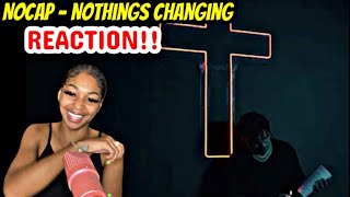 NAHH! NOCAP SNAPPED!! 🤯 BbyLon Reacts To NoCap - Nothings Changing (Official Music Video) 🔥 #nocap