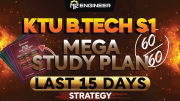 KTU B.Tech S1 Exam Mega Study plan 🎯🔥🚀100% PASS | MR ENGINEER