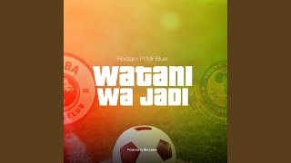 Watani Wa Jadi (feat. Mr Blue)