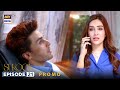 New! Sukoon Episode 21 | Digitally Presented by Royal &amp; Sensodyn | New Timings Promo | ARY Digital