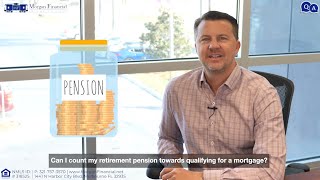 Famous Can my retirement pension count towards mortgage qualification? - Mortgage Questions Answered! Net Worth