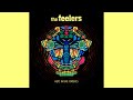 the feelers - Open Up The Ground