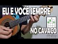 Eu e voc sempre  jorge arago  vdeo aula de cavaquinho super fcil  lo soares