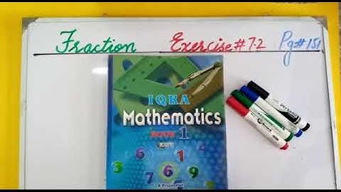 PVI MATHS LESSON # 68 ( PART 1 ) DATED: 18/08/2020 TOPIC: TYPES OF FRACTION.