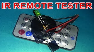 How to make a Simple IR Remote Control Tester Circuit