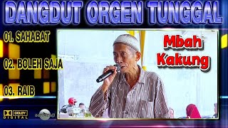 Download lagu DANGDUT ORGEN TUNGGAL // VOKAL MBAH KAKUNG ASOY GEBOY