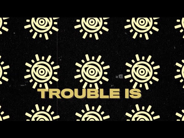 All Time Low - Trouble Is