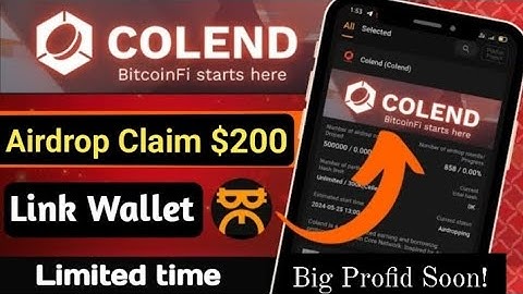 Colend Token Wallet Connect Process। Airdrop Cliam 200$। withdraw Process !!