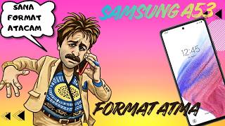 Samsung A53 Nasıl Format Atılır
