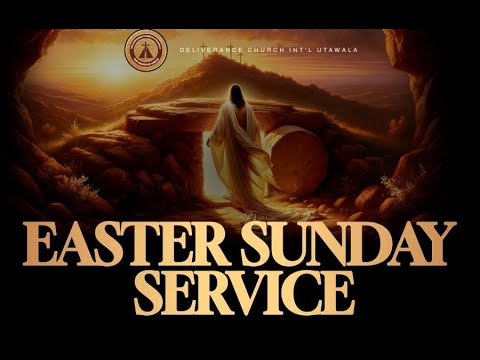 EASTER SUNDAY FIRST SERVICE  31ST MARCH 2024 