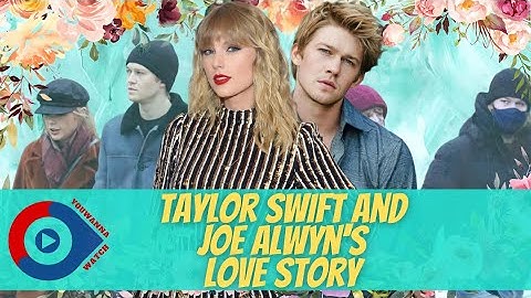 Taylor Swift and Joe Alwyn
