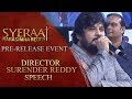 Director surender reddy speech  sye raa narasimha reddy pre release event