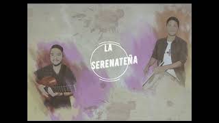 Vignette de la vidéo "LA SERENATEÑA "HEREDEROS""