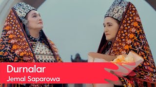 Jemal Saparowa - Durnalar | 2022
