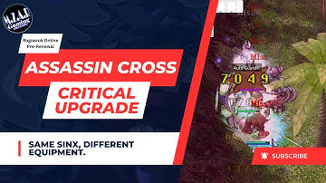RAGNAROK ONLINE PRE-RENEWAL UPDATE ON ASSASSIN CROSS FULL CRITICAL MVP HUNT