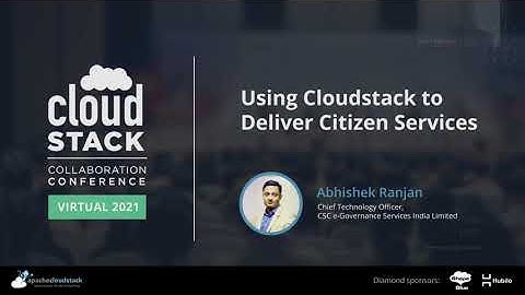 Using Cloudstack to Deliver Citizen Services - CloudStack Collaboration Conference 2021