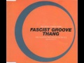 Miniature de la vidéo de la chanson (We Don't Need This) Fascist Groove Thang (Rapino Edit)
