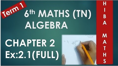 6th maths term 1 chapter 2 exercise 2.1 full answer  Algebra tn samacheer new syllabus
