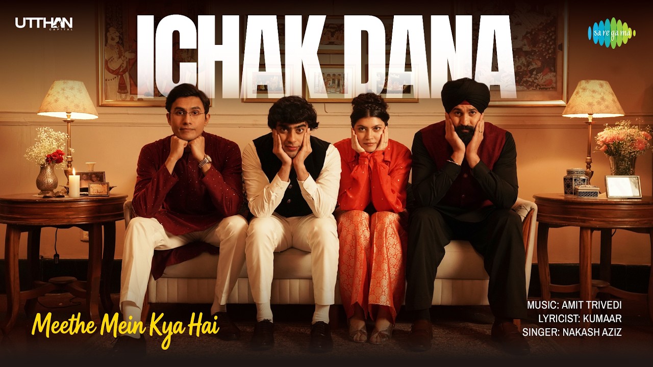 Ichak Dana Lyrics — Nakash Aziz | Lyrixwala Ichak Dana Lyrics by Nakash Aziz from Meethe Mein Kya Hai
