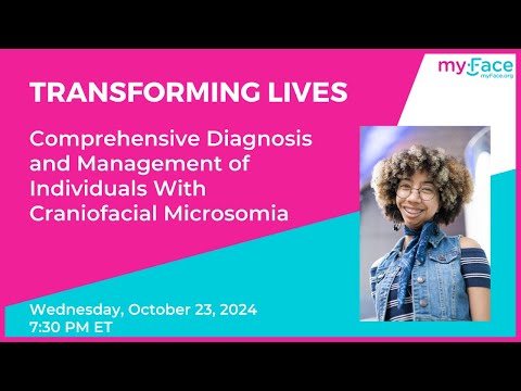 Comprehensive Diagnosis and Management of Individuals With Craniofacial Microsomia