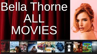 ALL Bella Thorne Movies Ranked by Score (Critics + Fans)