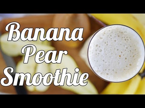 Pear Banana Smoothie | Breakfast Smoothie | Piyas Kitchen