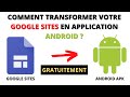 Comment transformer votre google sites en application android  100  gratuit 