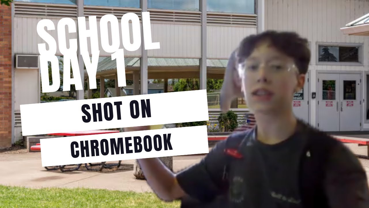 Day 1 of School shot on Chromebook
