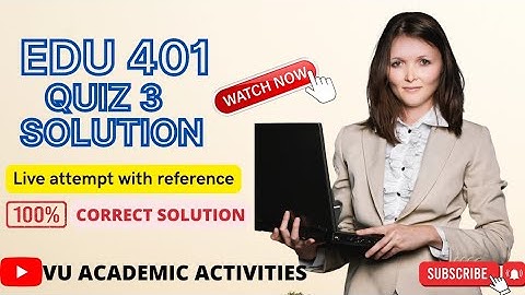 EDU 401 Quiz 3 Solution | Live attempt with reference | 100% Correct Solution 👈.
