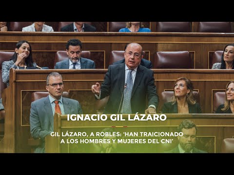 Gil Lázaro, a Robles: ‘Han traicionado a los hombres y mujeres del CNI’