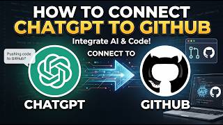 How to Connect ChatGPT to GitHub in 2026
