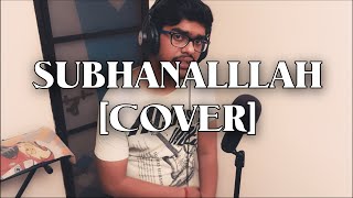 Subhanallah | Yeh Jawaani Hai Deewani | Cover by VKD