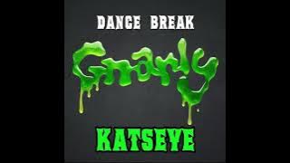 KATSEYE - GNARLY DANCE BREAK STUDIO VERSION 