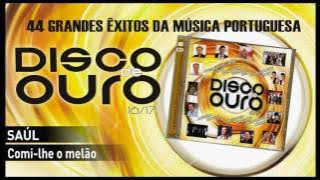 Saúl – Comi-lhe o melão