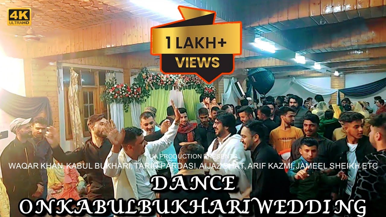 Waqar Khan Tariq Pardasi Aijaz Bhat Arif Kazmi Ubaid Ayoob Pahari Dance on Kabul Bukhari Wedding