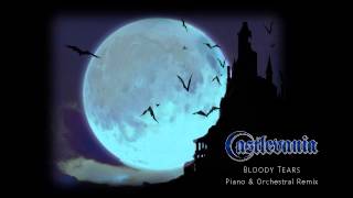 Castlevania - Bloody Tears Piano & Orchestral Remix | Laura Platt chords