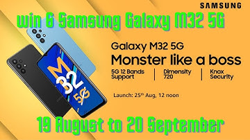 Amazon Samsung Galaxy M32 5G quiz answers | Win 6 Galaxy M32 5G | 19 Aug to 20 September