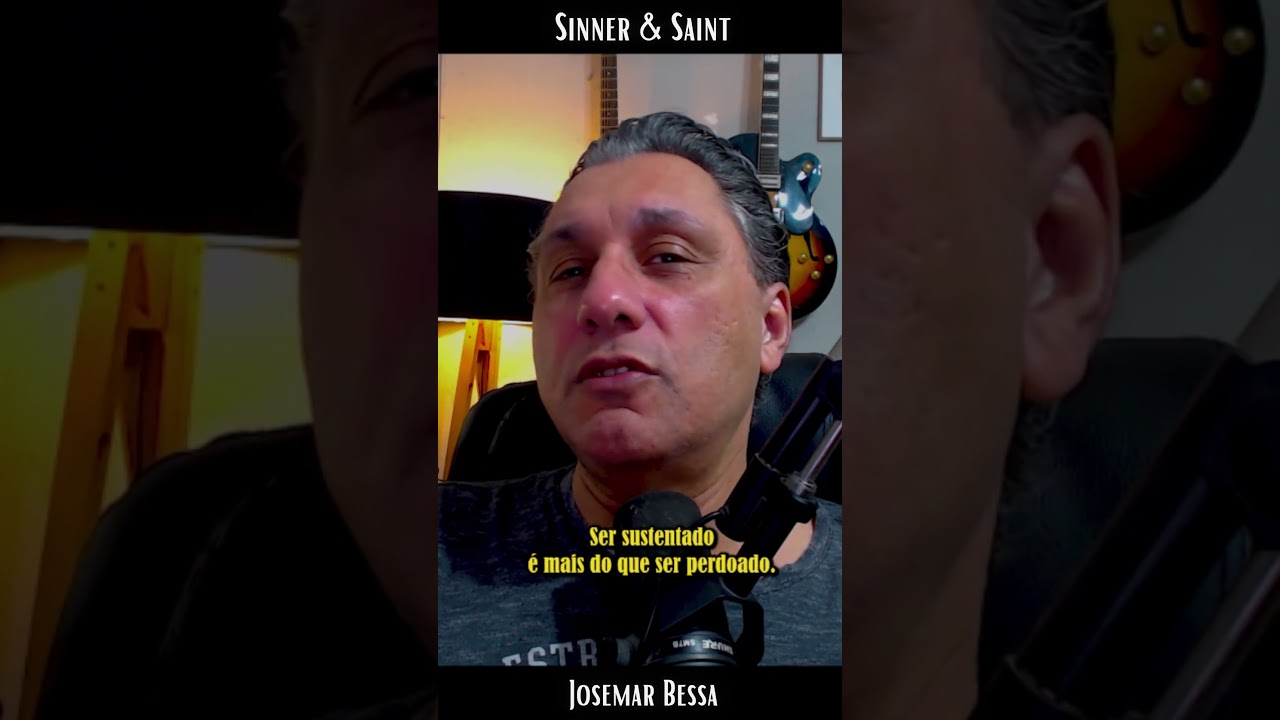Me Restaure | Sinner & Saint - Josemar Bessa #reflexão #vida #fe