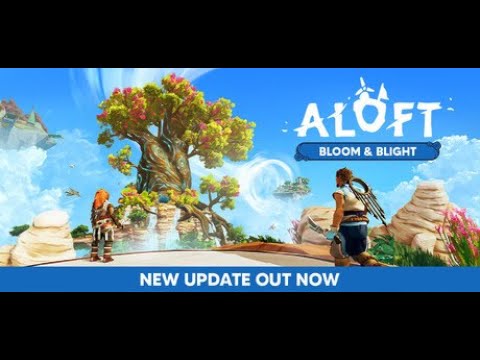 Aloft - Gameplay, Catching up! - YouTube