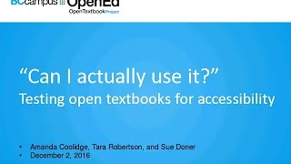Testing Open Textbooks for Accessibility — Amanda Coolidge, Sue Doner and Tara Robertson