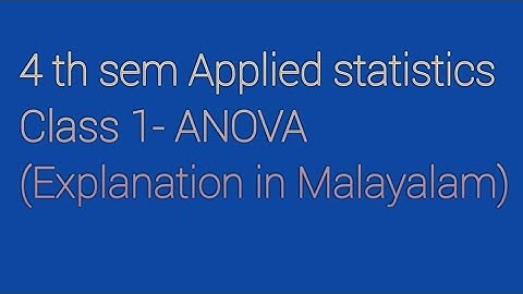 4 th sem Applied statistics revision - ANOVA ,class 1