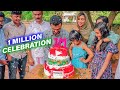 1-Million Celebration 🤩😍