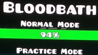 Bloodbath 94% | Geometry Dash