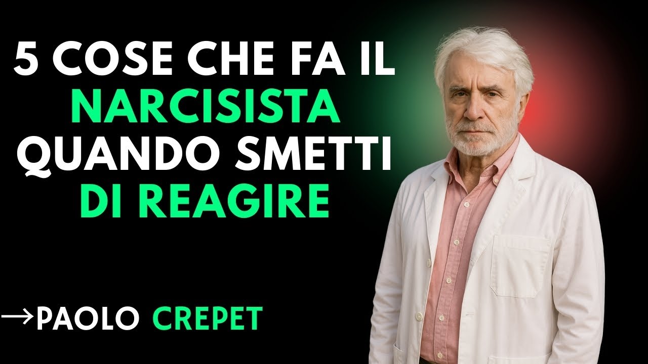 5 cose che fa il narcisista quando smetti di reagire | ISPIRATO DA PAOLO CREPET |