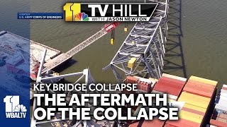 11 TV Hill: The aftermath of the collapse of the Key Bridge