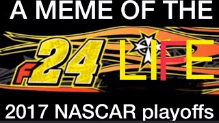 NASCAR 2017 playoffs meme review